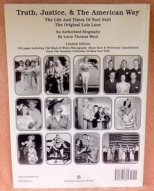Truth, Justice, & The American Way: The Life And Times Of Noel Neill, The Original Lois Lane - ...