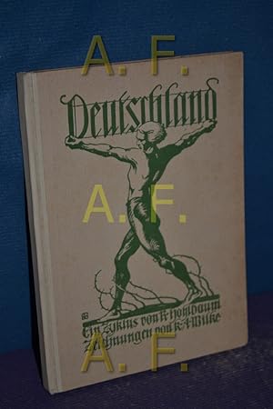 Seller image for Deutschland : Eine Sonettenfolge. [Eingedr.] Bilder von Karl Alexander Wilke, Weltkriegssammlung for sale by Antiquarische Fundgrube e.U.