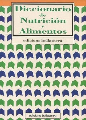 DICCIONARIO DE NUTRICION Y ALIMENTOS.