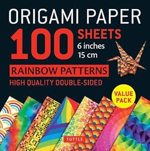 Image du vendeur pour Origami Paper 100 Sheets Rainbow Patterns 6" (15 cm) (Hardcover) mis en vente par AussieBookSeller