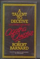 Seller image for A Talent To Deceive: An Appreciation Of Agatha Christie for sale by COLD TONNAGE BOOKS