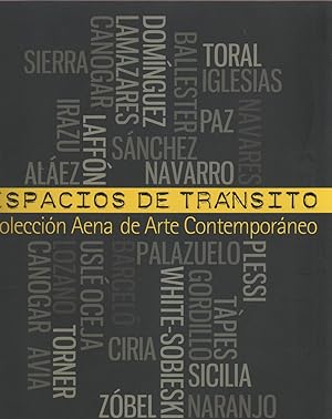 Seller image for Espacios de trnsito. Coleccin Aena de Arte Contemporneo. for sale by Librera El Crabo
