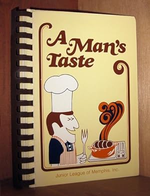 Seller image for A Man's Taste for sale by cookbookjj