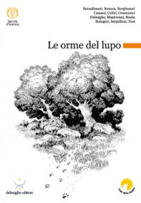 Seller image for Le orme del lupo for sale by Libro Co. Italia Srl