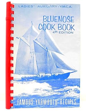 Bluenose Cookbook : Famous Yarmouth Recipes--4th Edition