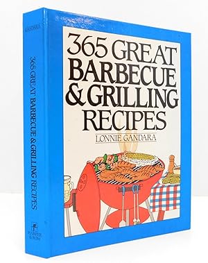 365 Great Barbecue & Grilling Recipes