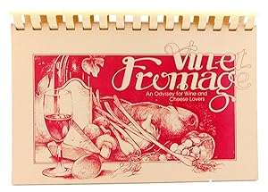 Seller image for Vin et Fromage: An Odyssey for Wine and Cheese Lovers for sale by The Parnassus BookShop