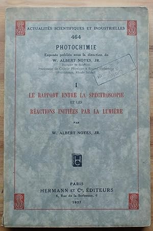 Imagen del vendedor de La rapport entre la spectroscopie et les ractions inities par la lumire a la venta por Aberbroc