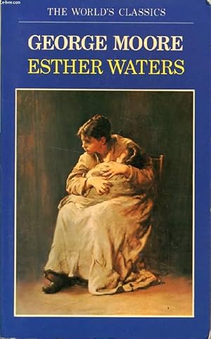 Immagine del venditore per ESTHER WATERS venduto da Le-Livre