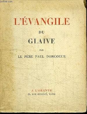 Seller image for L'EVANGILE DU GLAIVE for sale by Le-Livre