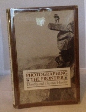 Imagen del vendedor de Photographing & the Frontier a la venta por S. Howlett-West Books (Member ABAA)