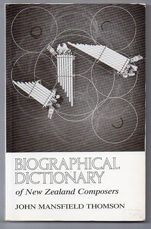 Image du vendeur pour Biographical Dictionary of New Zealand Composers mis en vente par Renaissance Books, ANZAAB / ILAB