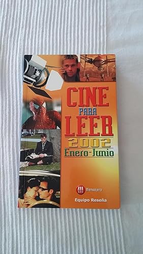 Cine para leer. Enero - junio 2002