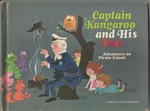 Seller image for Captain Kangaroo and His Pals Adventure on Pirate Island for sale by Beverly Loveless