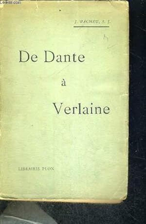 Bild des Verkufers fr DE DANTE A VERLAINE - ETUDES D'IDEALISTES ET MYSTIQUES zum Verkauf von Le-Livre