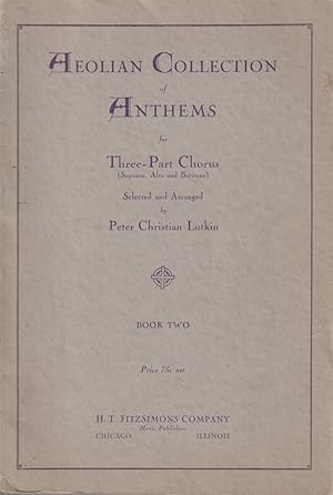 Image du vendeur pour Aeolian Collection of Anthems for Three-Part Chorus - Book 2 mis en vente par Jonathan Grobe Books