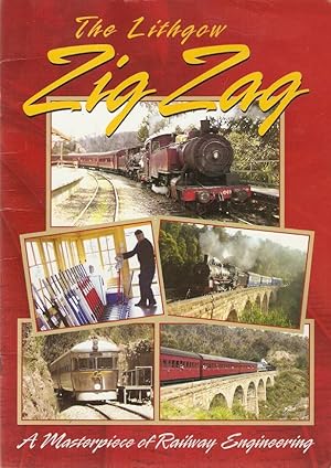 Image du vendeur pour The Lithgow Zig Zag A Masterpiece of Railway Engineering. mis en vente par City Basement Books