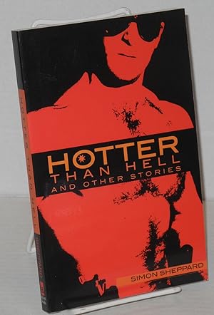 Hotter than hell and other stories