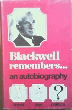 Bild des Verkufers fr Blackwell Remembers zum Verkauf von Chapter 1
