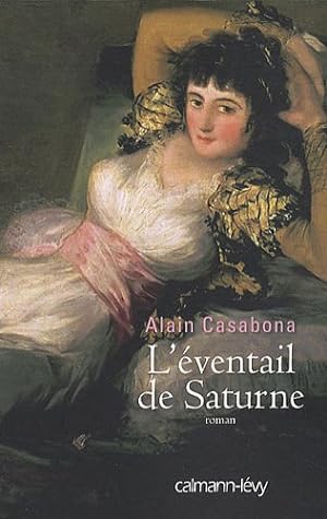 Bild des Verkufers fr L'ventail de Saturne zum Verkauf von librairie philippe arnaiz
