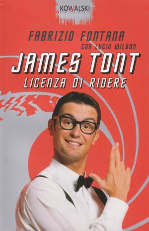 Immagine del venditore per James Tont - Licenza di Ridere venduto da Studio Bibliografico di M.B.