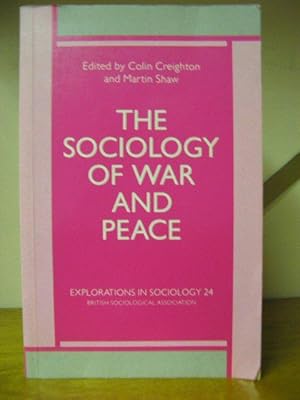 Seller image for The Sociology of War and Peace for sale by PsychoBabel & Skoob Books