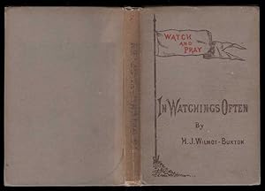 In Watchings Often: Being Twenty-Eight Short Devotional Readings, One For Each Day In Advent.