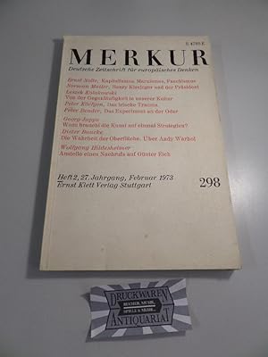 Bild des Verkufers fr Merkur - Deutsche Zeitschrift fr europisches Denken #298 - Heft 2, 27 Jahrgang, Februar 1973. zum Verkauf von Druckwaren Antiquariat