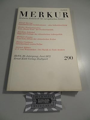 Bild des Verkufers fr Merkur - Deutsche Zeitschrift fr europisches Denken #290 - Heft 6, 26 Jahrgang, Juni 1972. zum Verkauf von Druckwaren Antiquariat
