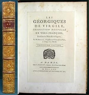 Les Géorgiques de Virgile, traduction nouvelle en vers françois, enrichies de notes & de figures,...