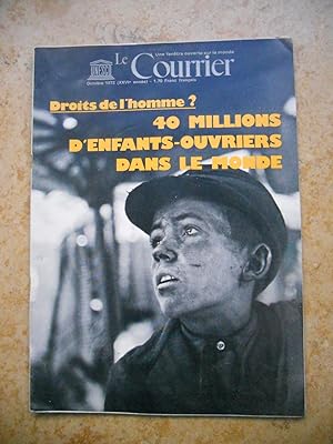 Image du vendeur pour Le courrier de l'UNESCO - Octobre 1973 - Droits de l'homme ? 40 millions d'enfants-ouvriers dans le monde mis en vente par Frederic Delbos