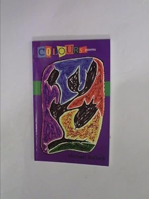 Bild des Verkufers fr Colours: Poems zum Verkauf von HALCYON BOOKS