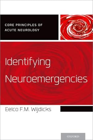 Seller image for Identifying Neuroemergencies for sale by GreatBookPrices