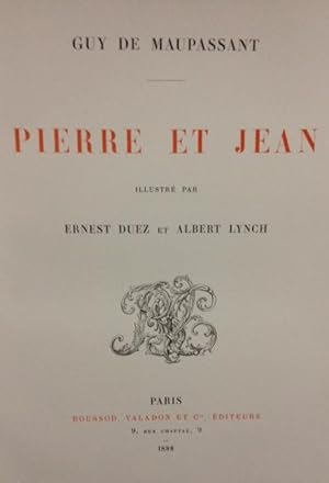 Image du vendeur pour Pierre et Jean. Illustr par Ernest Duez et Albert Lynch mis en vente par ABC - Eric Girod