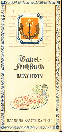 Gabelfrühstück - Luncheon. An Bord der "Deutschland" Mittwoch, den 25. März 1931.