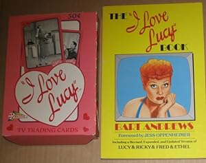 The I Love Lucy Book -included a Revised, Expanded, and Updated Version of Lucy & Ricky & Fred & ...