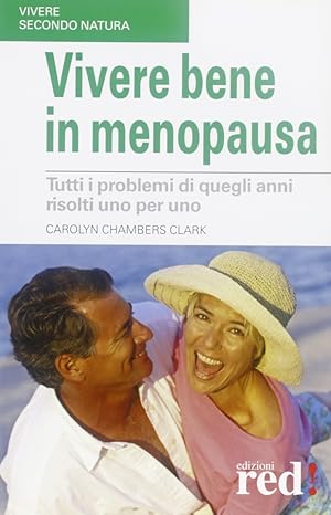 Seller image for Vivere bene in menopausa for sale by Libro Co. Italia Srl