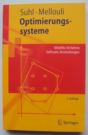 Seller image for Optimierungssysteme. Modelle, Verfahren, Software, Anwendungen. for sale by Der Buchfreund