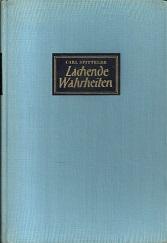 Bild des Verkufers fr Lachende Wahrheiten. Gesammelte Essays. zum Verkauf von Antiquariat Axel Kurta