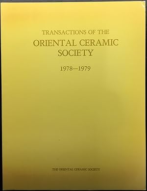 Transactions of the Oriental Ceramic Society 1978-1979 Volume 43