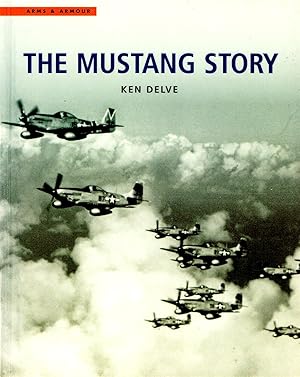 Image du vendeur pour The Mustang Story : mis en vente par Sapphire Books