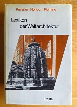 Seller image for Lexikon der Weltarchitektur. hrsg. von Nikolaus Pevsner . for sale by Antiquariat Blschke