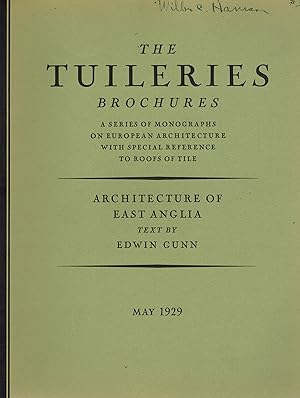 Seller image for THE TUILERIES BROCHURES - ARCHITECTURE OF EAST ANGLIA: MAY 1929 for sale by Books on the Boulevard