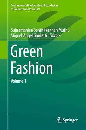 Bild des Verkufers fr Green Fashion : Volume 1 zum Verkauf von AHA-BUCH GmbH