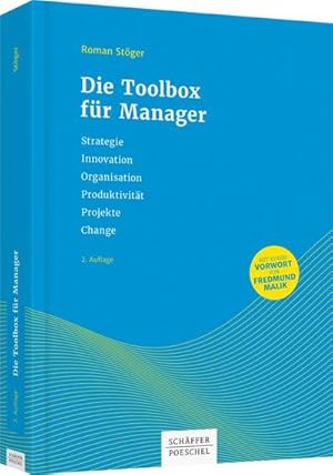 Immagine del venditore per Die Toolbox fr Manager : Strategie, Innovation, Organisation, Produktivitt, Projekte, Change venduto da AHA-BUCH GmbH