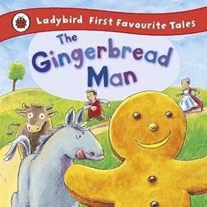 Imagen del vendedor de Gingerbread Man: Ladybird First Favourite Tales (Hardcover) a la venta por AussieBookSeller