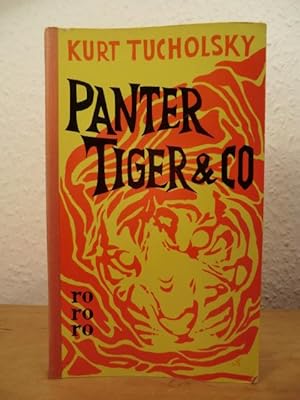 Bild des Verkufers fr Panter, Tiger & Co. Eine Auswahl aus seinen Schriften und Gedichten. Herausgegeben von Mary Gerold-Tucholsky. zum Verkauf von Antiquariat Weber