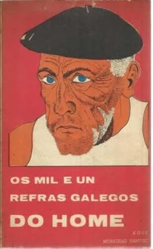 Immagine del venditore per Os mil e un refras galegos do home venduto da Librera Cajn Desastre