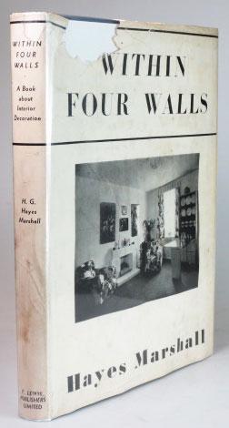 Immagine del venditore per Within Four Walls. A Book about Interior Decoration, Colour Schemes and Furnishing the Home venduto da Bow Windows Bookshop (ABA, ILAB)