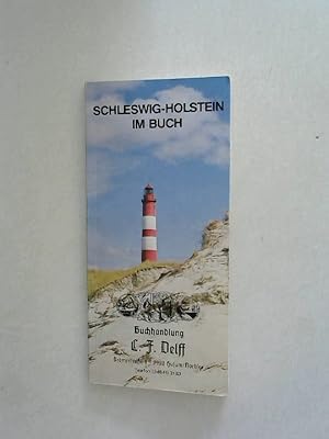 Schleswig-Holstein im Buch. (Buchhandlung Delff).